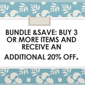Seller discount:  Bundle three items or more and receive an additional  20% off.